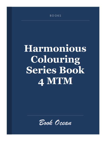 Harmonious Colouring Series Book 4 MTM
