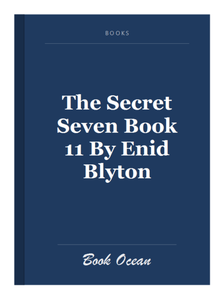 The Secret Seven Book 11 By Enid Blyton