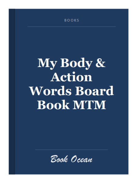 My Body & Action Words Board Book MTM
