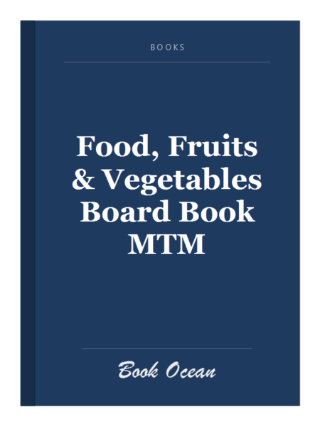 Food, Fruits & Vegetables Board Book MTM