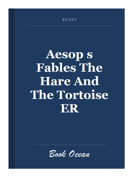 Aesop s Fables The Hare And The Tortoise ER