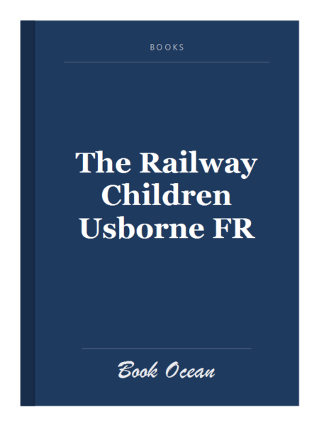 The Railway Children Usborne FR