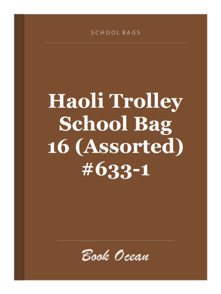 Haoli Trolley School Bag 16 (Assorted) #633-1