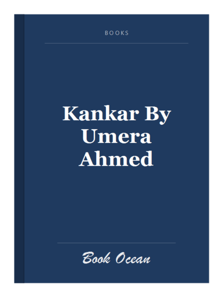 Kankar By Umera Ahmed