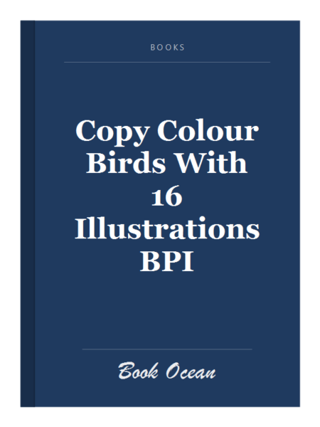 Copy Colour Birds With 16 Illustrations BPI