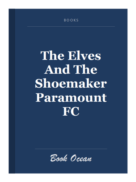 The Elves And The Shoemaker Paramount FC