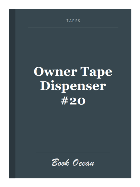 Owner Tape Dispenser #20