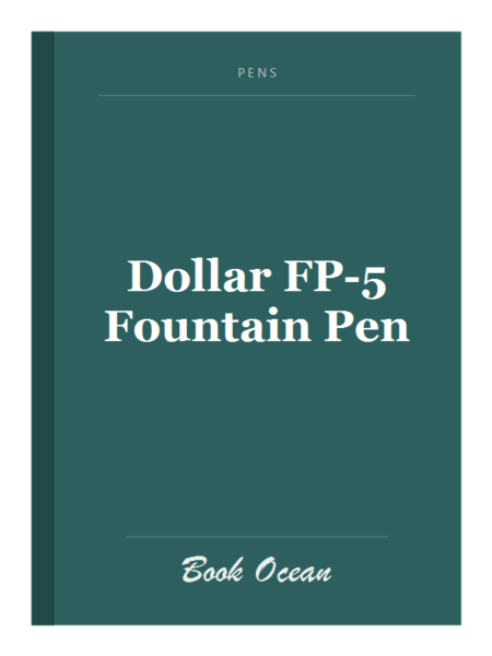Dollar FP-5 Fountain Pen