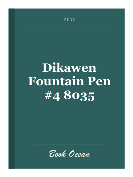 Dikawen Fountain Pen #4 8035