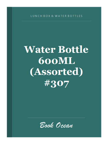 Water Bottle 600ML (Assorted) #307