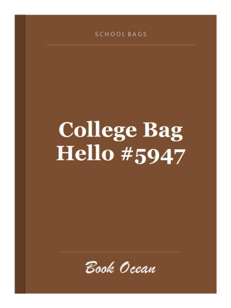 College Bag Hello #5947