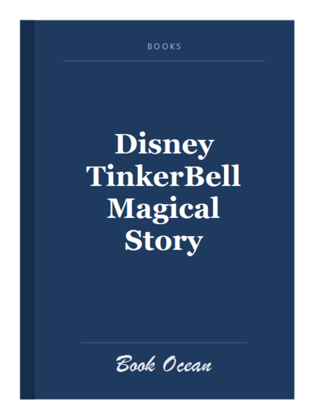 Disney TinkerBell Magical Story