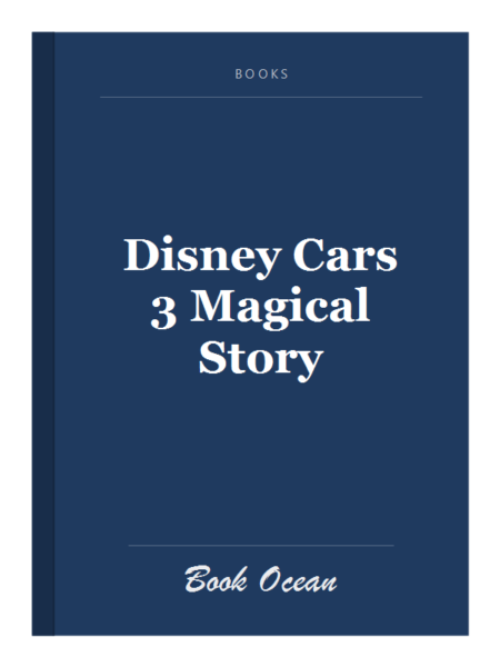Disney Cars 3 Magical Story