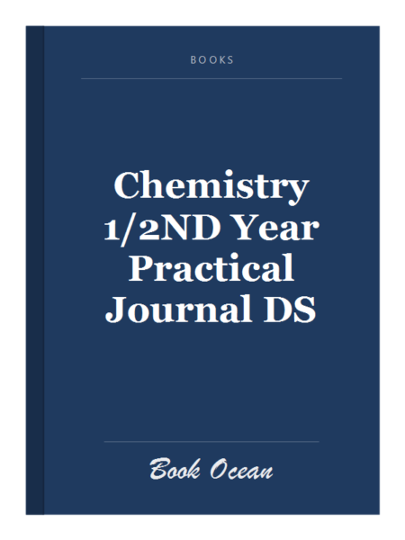 Chemistry 1/2ND Year Practical Journal DS