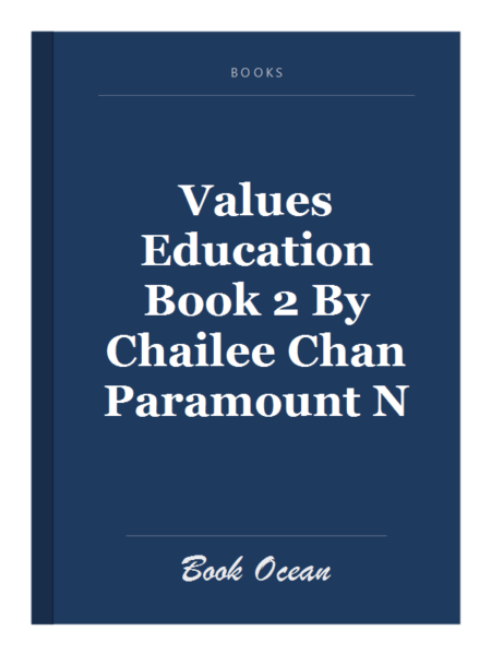 Values Education Book 2 By Chailee Chan Paramount N