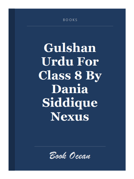 Gulshan Urdu For Class 8 By Dania Siddique Nexus