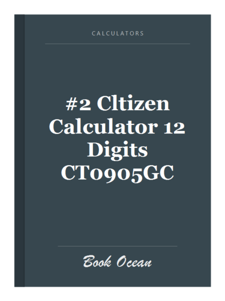 #2 Cltizen Calculator 12 Digits CT0905GC