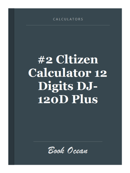 #2 Cltizen Calculator 12 Digits DJ-120D Plus