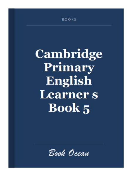 Cambridge Primary English Learner s Book 5