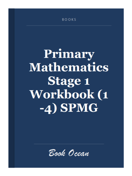 Primary Mathematics Stage 1 Workbook (1-4) SPMG