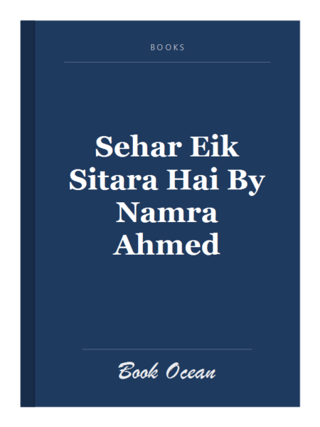 Sehar Eik Sitara Hai By Namra Ahmed