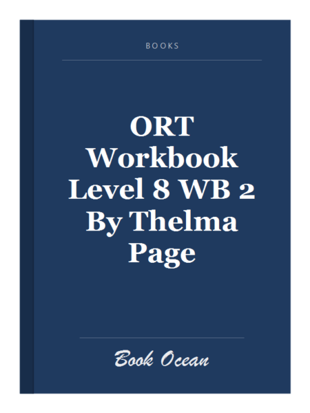 ORT Workbook Level 8 WB 2 By Thelma Page