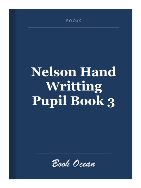 Nelson Hand Writting Pupil Book 3