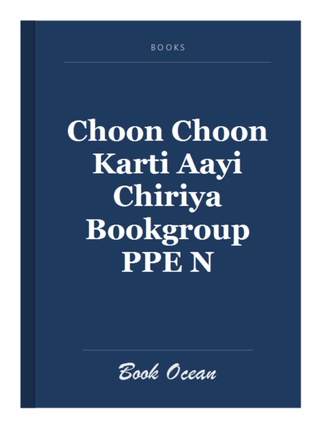 Choon Choon Karti Aayi Chiriya Bookgroup PPE N