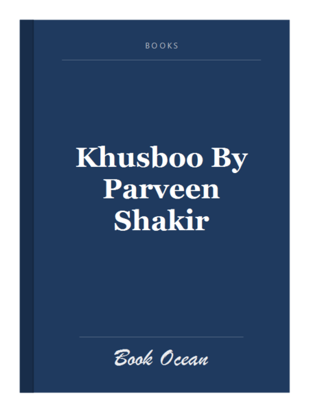 Khusboo By Parveen Shakir