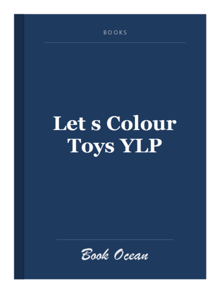 Let s Colour Toys YLP