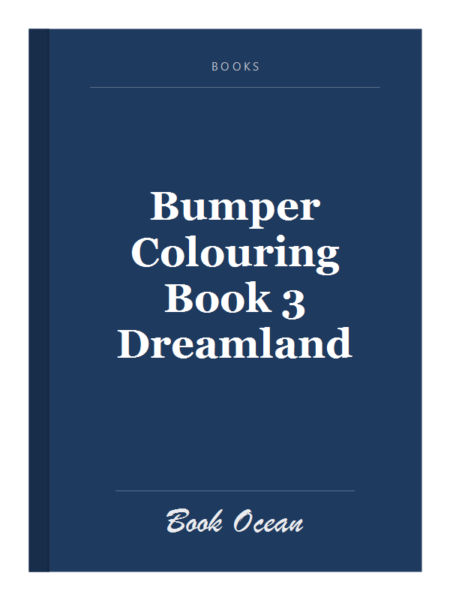 Bumper Colouring Book 3 Dreamland