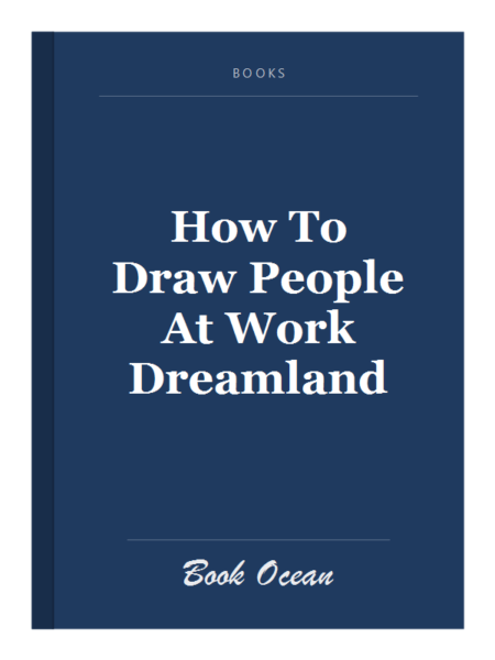 How To Draw People At Work Dreamland