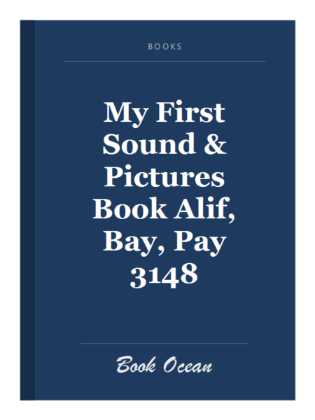 My First Sound & Pictures Book Alif, Bay, Pay 3148