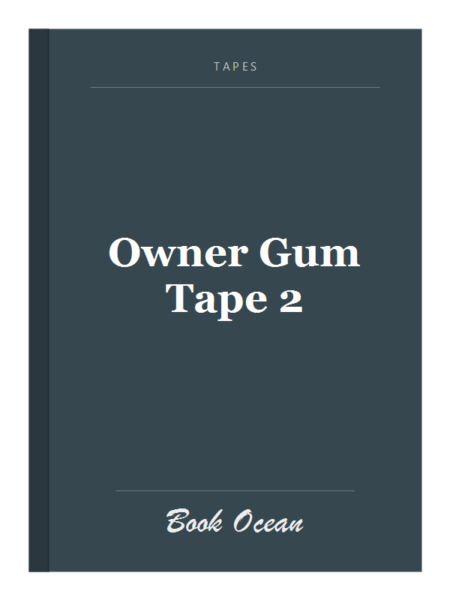 Owner Gum Tape 2