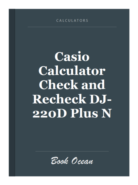 Casio Calculator Check and Recheck DJ-220D Plus N
