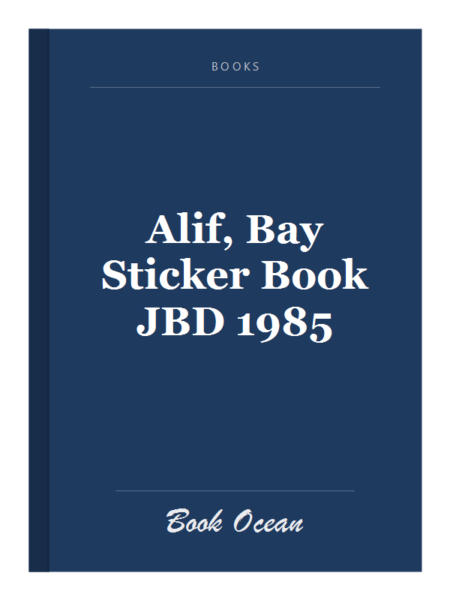 Alif, Bay Sticker Book JBD 1985