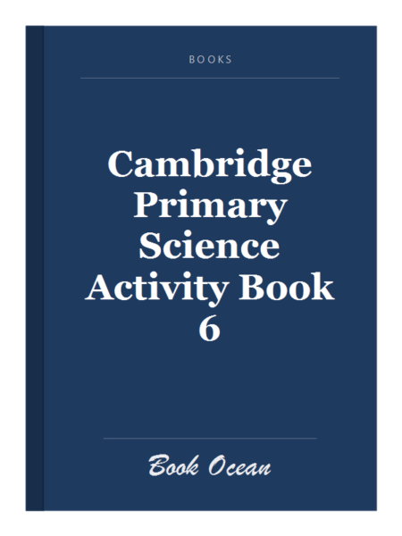 Cambridge Primary Science Activity Book 6