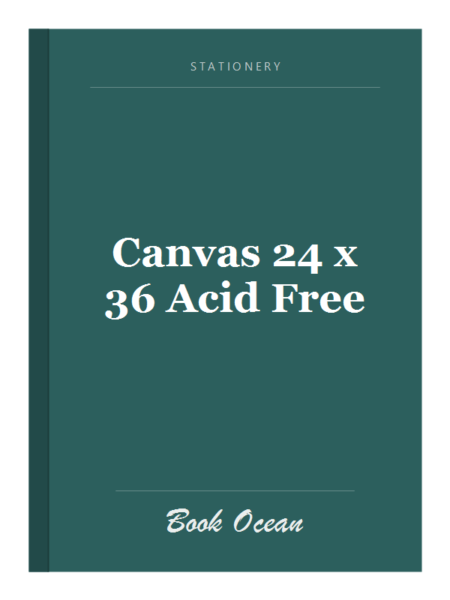 Canvas 24 x 36 Acid Free