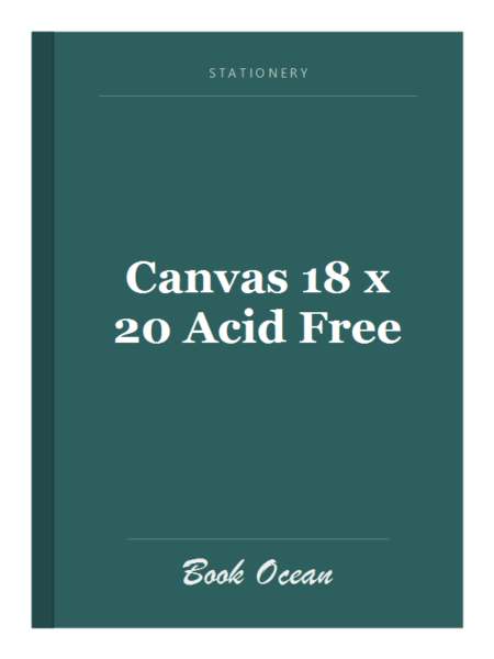 Canvas 18 x 20 Acid Free