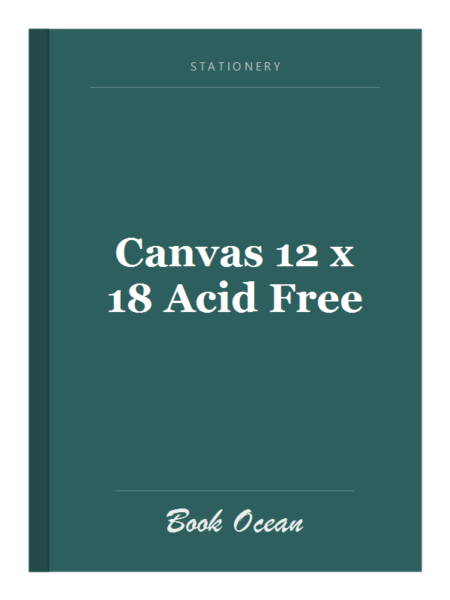Canvas 12 x 18 Acid Free