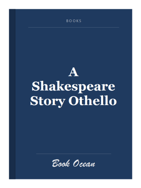 A Shakespeare Story Othello