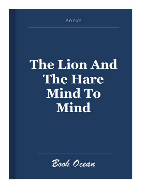 The Lion And The Hare Mind To Mind
