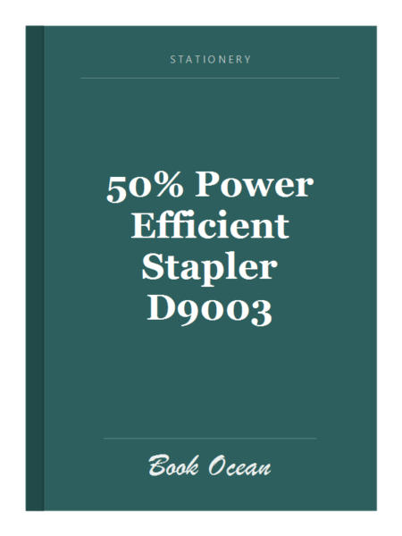 50% Power Efficient Stapler D9003