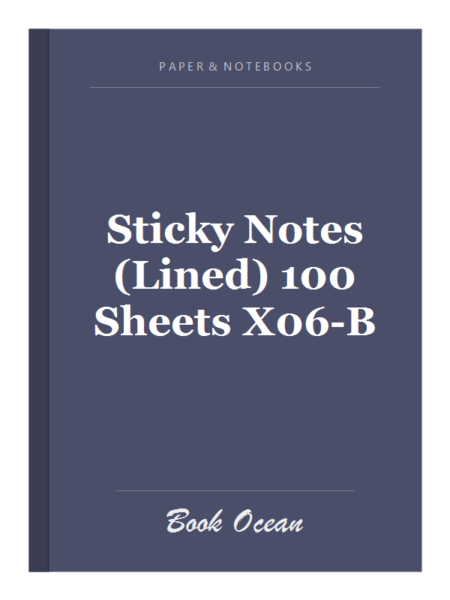 Sticky Notes (Lined) 100 Sheets X06-B