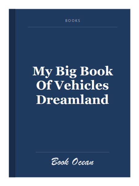My Big Book Of Vehicles Dreamland