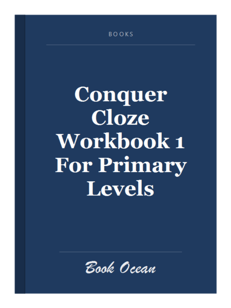 Conquer Cloze Workbook 1 For Primary Levels