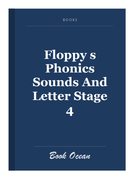 Floppy s Phonics Sounds And Letter Stage 4