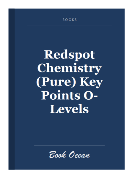 Redspot Chemistry (Pure) Key Points O-Levels