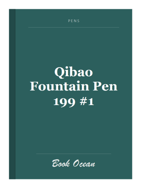 Qibao Fountain Pen 199 #1