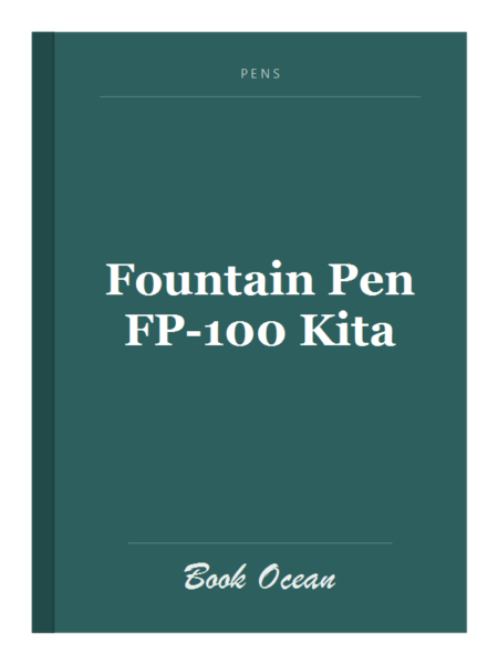Fountain Pen FP-100 Kita